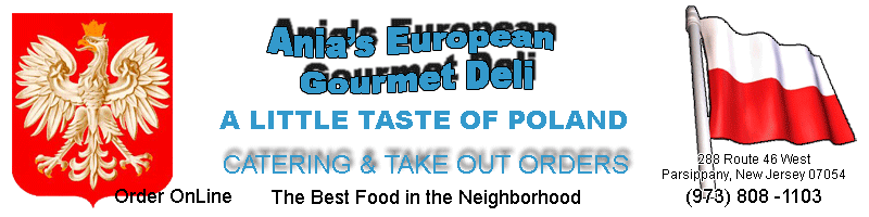 Ania's European Gourmet Deli